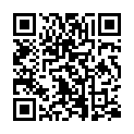 HGC@4276-CR社流出素人投稿极致可爱邻家气质学生萌妹援交土豪口含大肉棒肏无毛嫩穴口爆强忍吞精的表情惹人怜惜2V2的二维码