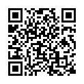 08-91康先生之携带91网友-大屌爆操北京演艺学院美眉侧镜头_84分钟超长完整版 ～1080P高清无水印的二维码