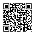 9.10源码高清录制做爱表情丰富的新人《探花小伟》会所玩400元全套一条龙服务的年轻美乳女技师的二维码