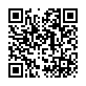 專 攻 正 規 11月 30日 找 會 所 技 師 大 保 健 偷 拍 口 爆 各 種 舔 外 加 獨 龍的二维码