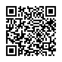 主 動 求 歡 的 黑 絲 小 婊 妹 露 臉 約 炮 戰 鬥 力 很 猛 的 小 哥 ， 小 嘴 把 雞 巴 舔 幹 淨 無 套 抽 插 騷 逼 ， 各 種 體 位 爽 的 直 喊 爸 爸的二维码