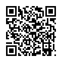 07.长相清秀，实则非常闷骚的女友叫床声超好听(国语对白) 在上海打工刚认识一个乡下女孩，中午下班就在家里操她好可爱，仔细看的二维码