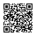 HGC@1877-康先生和长得很像新疆人的艺校超漂亮嫩妹啪啪自拍 死库情趣装妹子高度配合的二维码