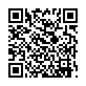 [22sht.me]視 頻 聊 天 室 結 識 的 川 大 師 範 可 愛 小 師 妹 沒 想 到 這 麽 開 放 見 兩 次 面 就 讓 草的二维码