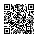 某 地 三 線 美 女 嫩 模 和 富 二 代 男 友 各 種 激 烈 啪 啪 私 拍 流 出 , 顔 值 高 , 身 材 好 , 屁 股 不 停 扭 動 , 口 爆 , 肏 逼 不 停 幹的二维码