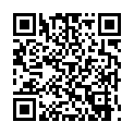 HGC@0167-朋友的大奶媳妇打麻将被我套路欠了1000多没钱给酒店开房肉偿看她销魂享受的样子感觉我亏大了的二维码