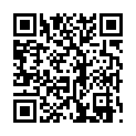 獨家推薦 最新流出大學生劉玥演繹角色扮演之老師與學生在房間學習自慰 被發現後往雞雞塗抹番茄口爆啪啪 原版高清的二维码